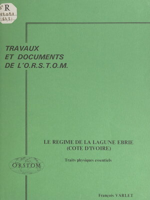 cover image of Le régime de la lagune Ébrié (Côte d'Ivoire)